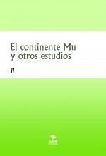 Libro El continente Mu y otros estudios, autor Luis Rafael García Lorente