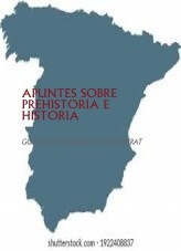APUNTES SOBRE PREHISTORIA E HISTORIA