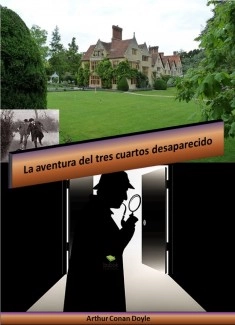 La aventura del tres cuartos desaparecido