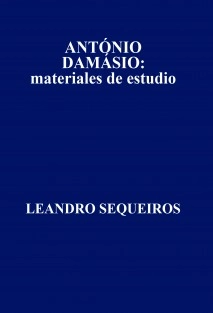 ANTÓNIO DAMÁSIO: materiales de estudio