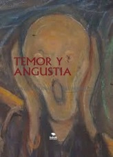 Libro TEMOR Y ANGUSTIA, autor Gonzalo Hernández Vallhonrat