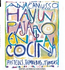 Hay un pájaro en la cocina