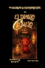 Libro 99 Hechizos y Encantamientos con el Diablo Cojuelo, autor Lorena Tercon Arbiza