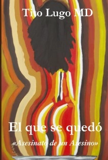El que se quedó