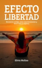 Libro Efecto libertad, autor Silvia Molina