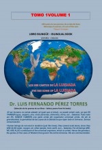 Libro LOS 500 CANTOS DE LA LUISIADA (TOMO 1).Español -inglés. THE 500 SONGS OF THE LUISIADA(VOLUME 1), autor Luis Perez Torres