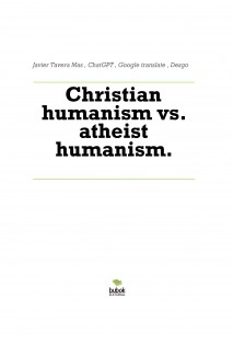 Christian humanism vs. atheist humanism.