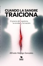 Cuando la sangre traiciona