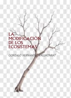 LA MODIFICACIÓN DE LOS ECOSISTEMAS