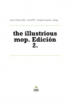 Libro the illustrious mop. Edición 2., autor Javier Tavera Mas