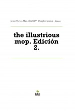 Libro the illustrious mop. Edición 2., autor Javier Tavera Mas