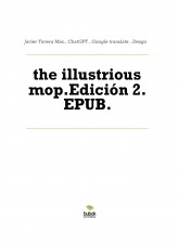 Libro the illustrious mop.Edición 2. EPUB., autor Javier Tavera Mas
