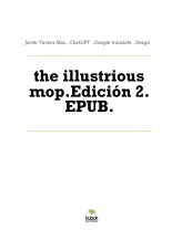 Libro the illustrious mop.Edición 2. EPUB., autor Javier Tavera Mas
