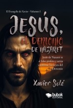 Jesús, el demonio de Nazaret