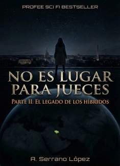 No es lugar para Jueces parte II