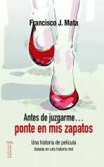 Antes de juzgarme… ponte mis zapatos