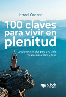 100 claves para vivir en plenitud