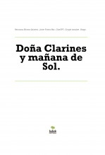 Libro Doña Clarines y mañana de Sol., autor Javier Tavera Mas