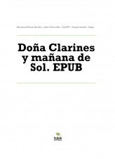 Libro Doña Clarines y mañana de Sol. EPUB, autor Javier Tavera Mas