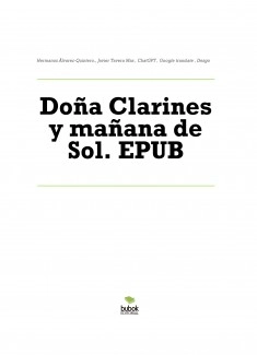 Doña Clarines y mañana de Sol. EPUB
