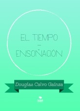 El tiempo - ensoñación