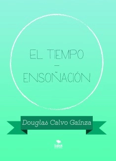 El tiempo - ensoñación