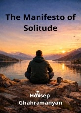 Libro The Manifesto of Solitude, autor Hovsep Ghahramanyan