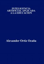 INTELIGENCIA ARTIFICIAL APLICADA A LA EDUCACION
