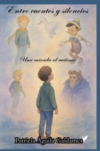 Entre cuentos y silencios · Edición ilustrada a color