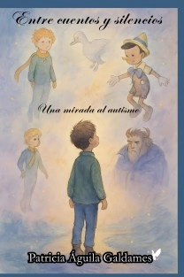 Entre cuentos y silencios · Edición ilustrada a color