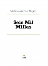 Seis Mil Millas