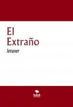Libro El Extraño, autor Braulio Rossini