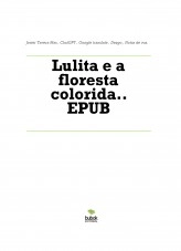 Libro Lulita e a floresta colorida.. EPUB, autor Javier Tavera Mas