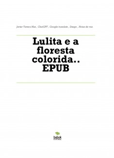 Lulita e a floresta colorida.. EPUB