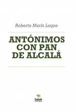 ANTÓNIMOS CON PAN DE ALCALÁ