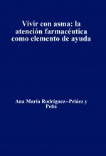 Vivir con asma: la atención farmacéutica como elemento de ayuda