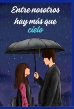 Entre nosotros hay más que cielo