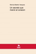 Un secreto que marcó al corazon