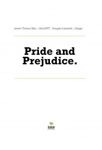 Libro Pride and Prejudice., autor Javier Tavera Mas