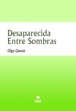 Desaparecida Entre Sombras