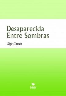 Desaparecida Entre Sombras