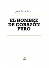 Libro EL HOMBRE DE CORAZÓN PURO, autor ateril