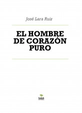 Libro EL HOMBRE DE CORAZÓN PURO, autor ateril