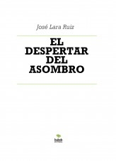 Libro EL DESPERTAR DEL ASOMBRO, autor ateril