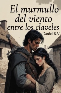 El murmullo del viento entre los claveles