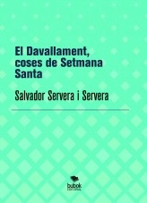 Libro El Davallament, coses de Setmana Santa, autor Salvador Servera