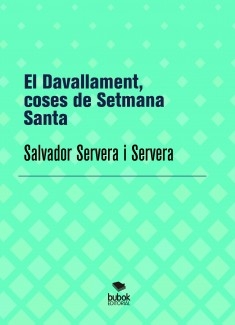 El Davallament, coses de Setmana Santa