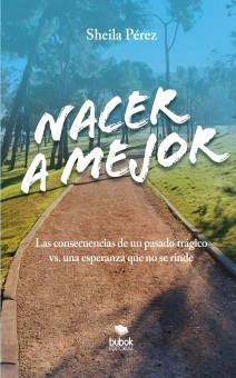 Nacer a mejor
