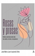 Rosas y prosas Rosas y prosas