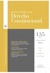 Revista Española de Derecho Constitucional, nº 135, septiembre-diciembre, 2025